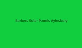 Barkers Solar Panels Aylesbury